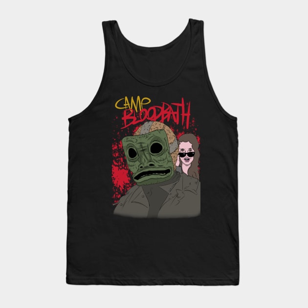 Camp Bloodbath - The Final Girls Tank Top by DuddyInMotion